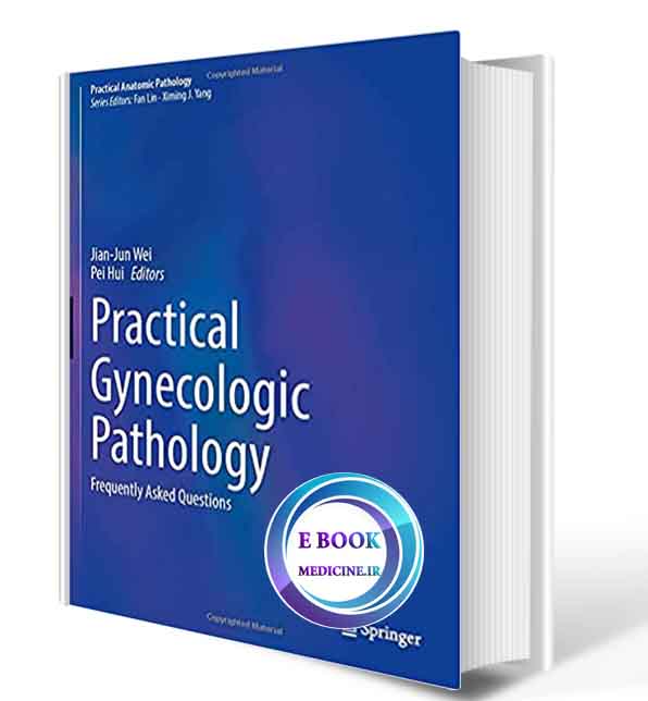 دانلود کتاب Practical Gynecologic Pathology: Frequently Asked Questions 2021 (ORIGINAL PDF)